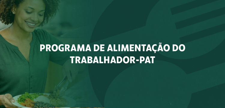 Novo sistema do PAT entra no ar com atualização obrigatória de cadastro — Ministério do Trabalho e Emprego